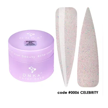 DNKa’ / Builder Gel #006 / Celebrity / напівпрозорий рожевий із шиммером / 30 мл